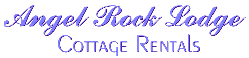 Angel Rock Lodge - Cottage Rentals