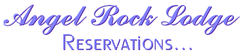 Angel Rock Lodge - Reservations